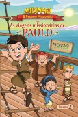 Midinho, o Pequeno Missionário – As Viagens Missionárias de Paulo, vol. 2