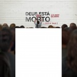 #DeusNaoEstaMorto #21deAgostoNosCinemas