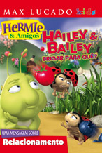 Hailey & Bailey – Brigar para quê?